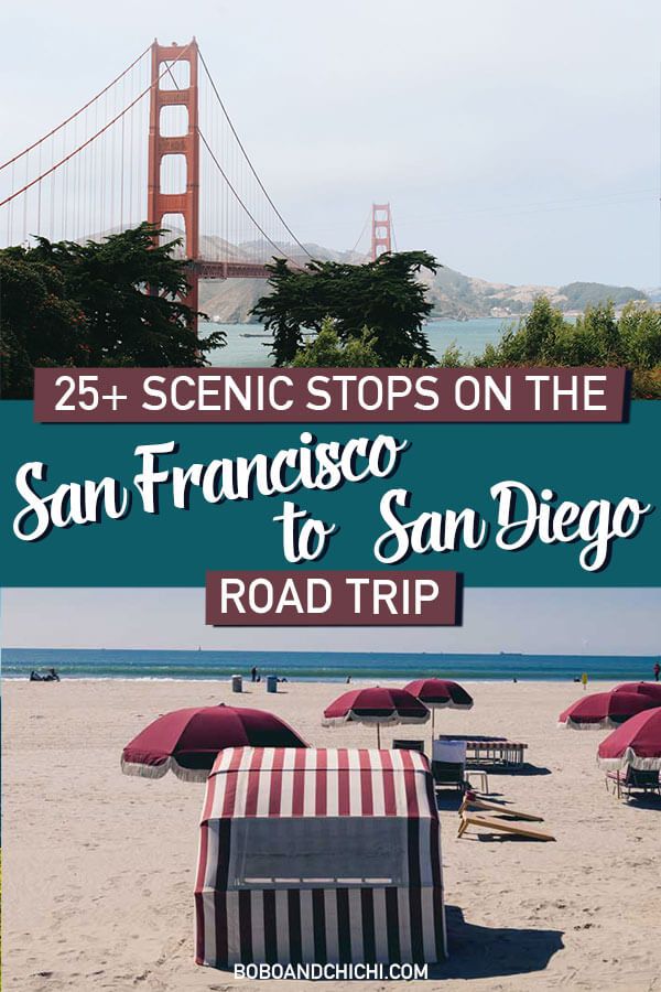 San Diego to San Francisco road trip