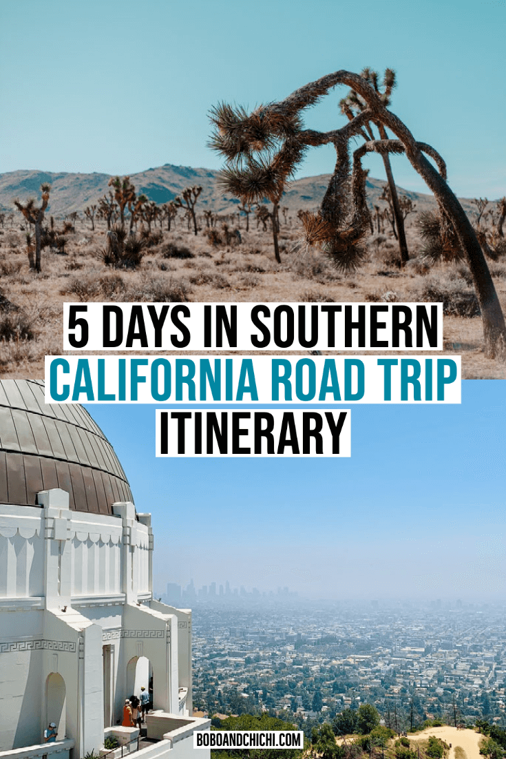 5 days in southern california road trip itinerary